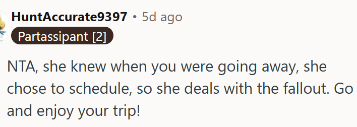 She chose to schedule at the same time.