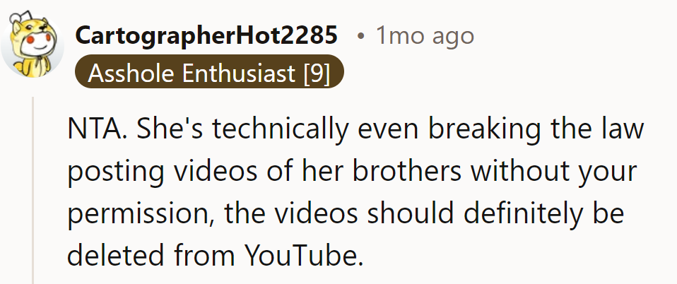 She's not just breaking the internet, but possibly the law too. Bros deserve their privacy back, pronto!