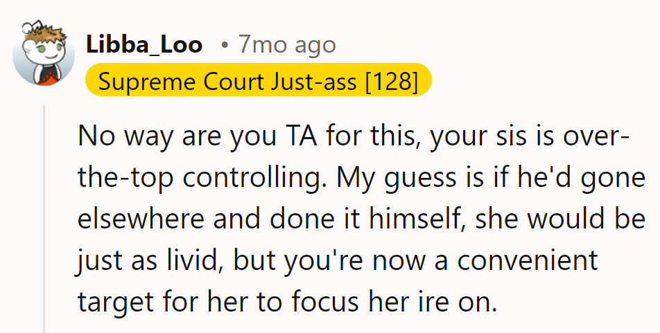 No AH move. Sister's on a control spree. He's just the current target!