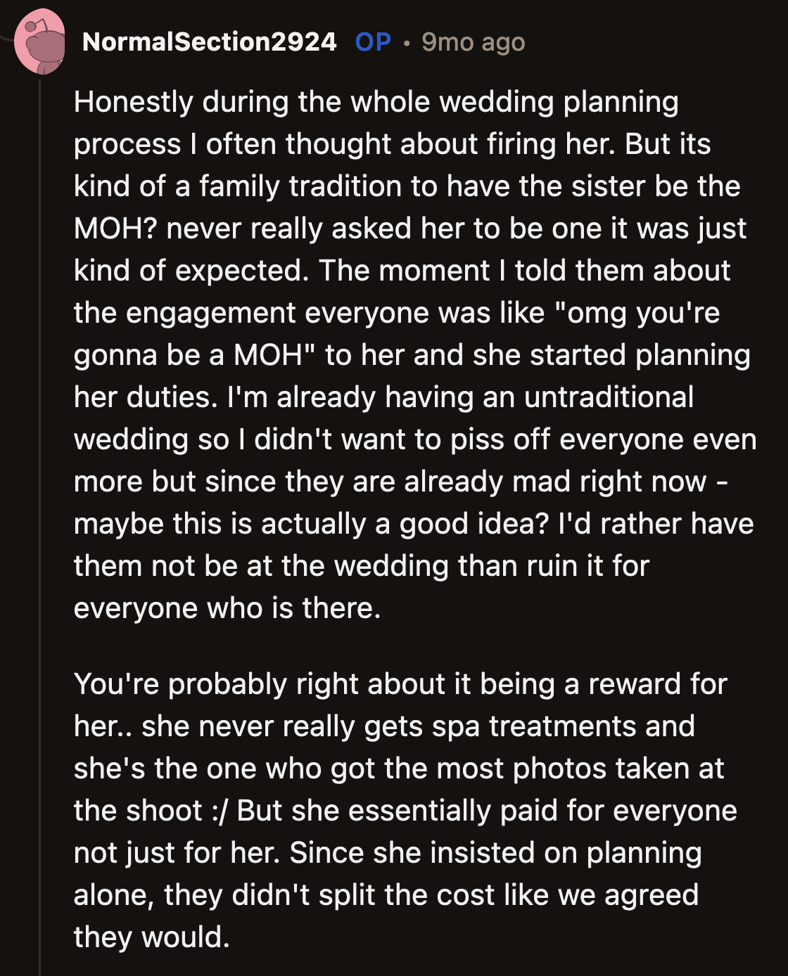OP needs to remember that her wedding should be about her and her future spouse, her family's feelings be damned.