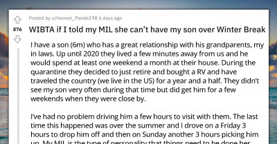 Mom Refuses To Let MIL Have Her Son Over Winter Break Because Of The Long Drive They Have To Take