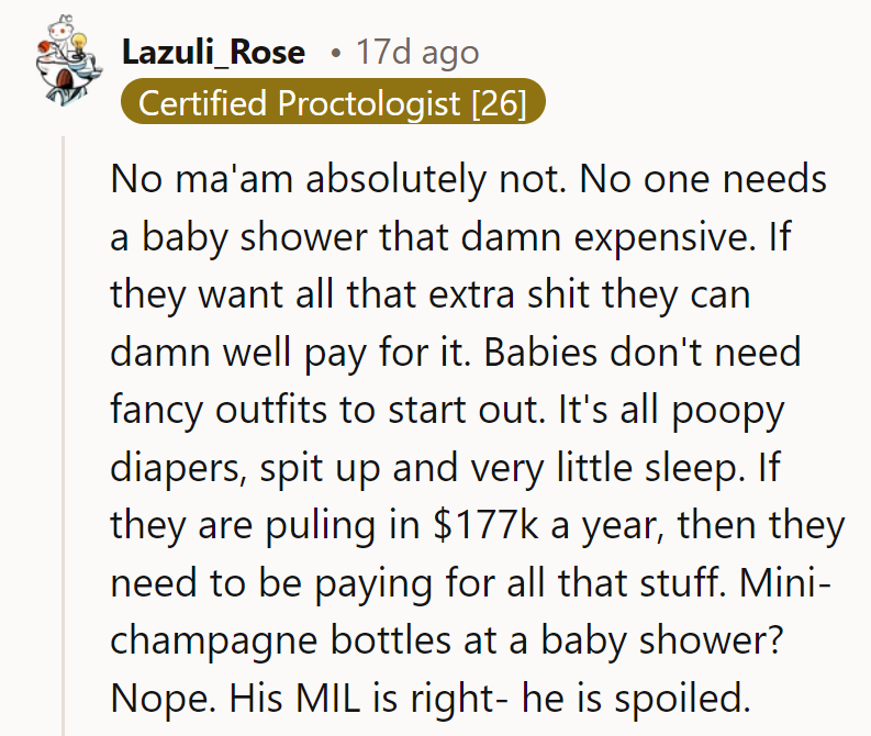 Babies need love, not luxury. If they want extras, they should foot the bill.