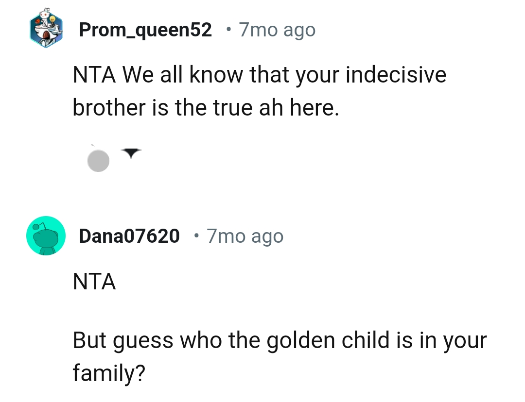 OP's indecisive brother