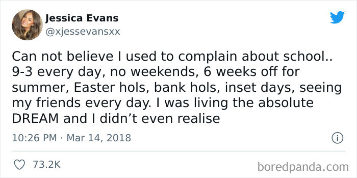 28. Living the absolute dream without even realizing it