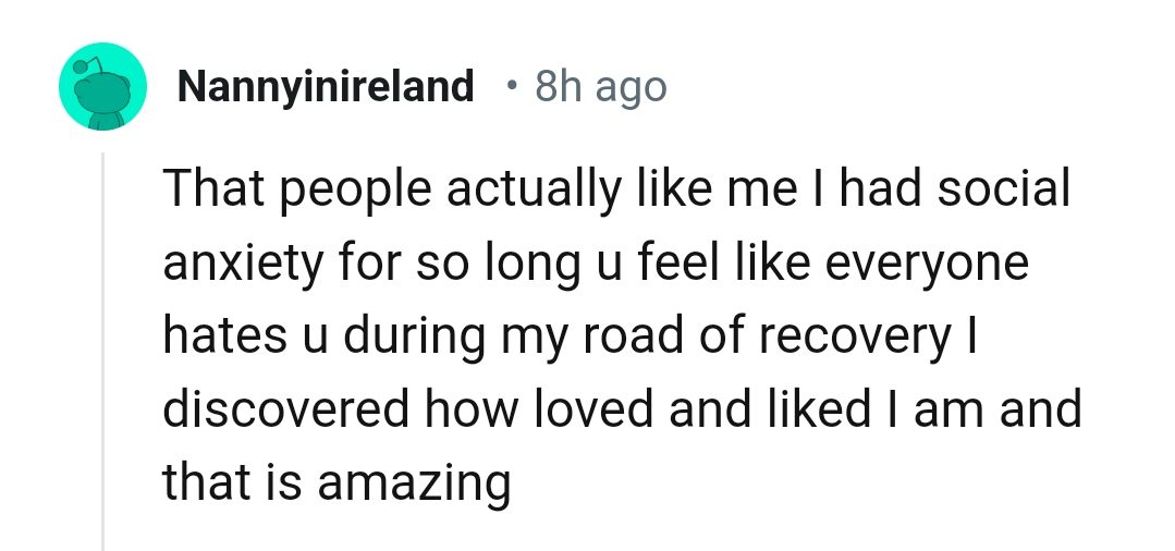 2) Having social anxiety for so long