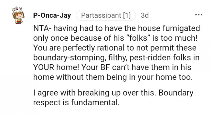 Your BF can't have them in his home without them not being in yours.