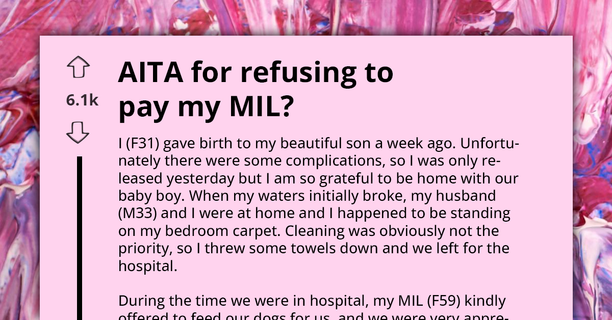 Mother-In-Law Demands Hefty Payment From New Mom For Cleaning Up ‘Biohazard’ Left In Her Home After Her Water Broke On Carpet