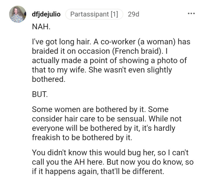 Some women are bothered by it