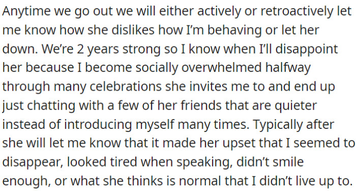 OP's girlfriend often tells him that she's unhappy with OP's behavior during social events.