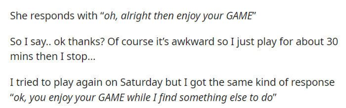 He mentioned playing the new Zelda game, and her response was,