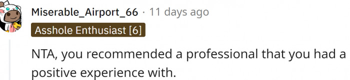 OP recommended a professional that they had a positive experience with