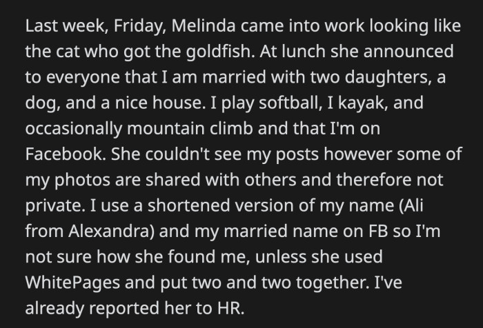 She said she was hurt that OP didn't trust any of them and held them in such low regard