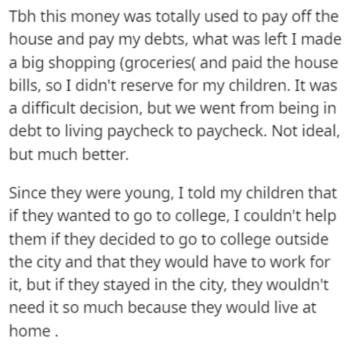 OP used her father's inheritance to pay off the debts she had instead of saving it for college funds