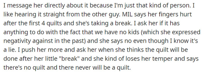 OP confronts her mother-in-law about the missing family quilt, suspecting it's because they have no kids.