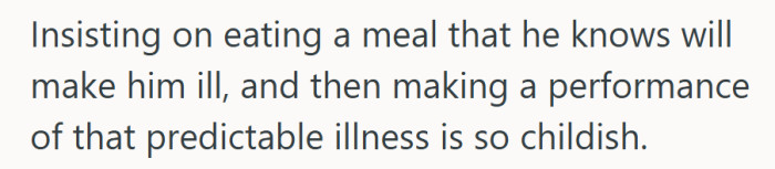 “Childish” was the word of the day for those who felt he turned dinner into a pity show.