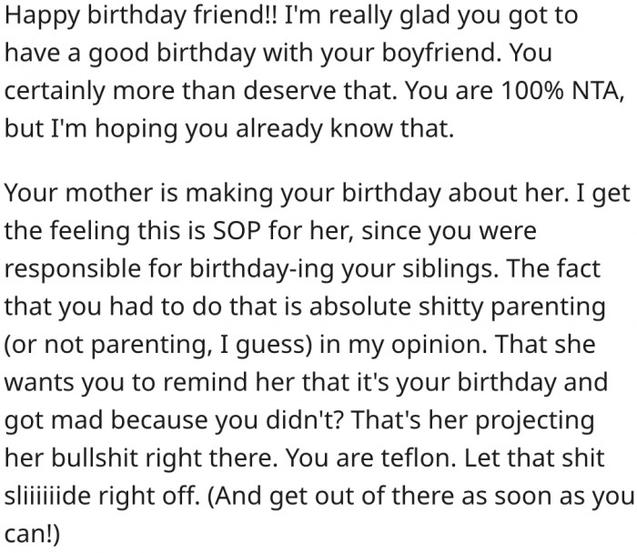 20. She is entitled to have a good birthday celebration.
