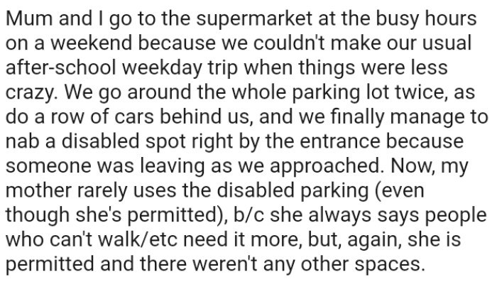 They finally manage to nab a disabled spot right by the entrance