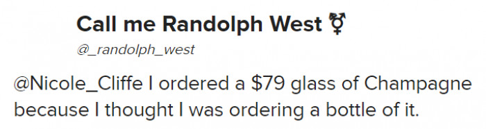 Hopefully, that one glass of champagne was worth the price they paid for it