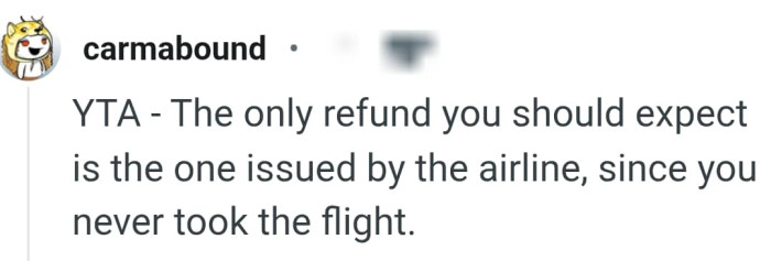 The only refund should come from the airline