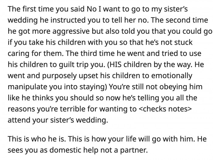 John does everything he can to make sure OP obeys him and all his whims