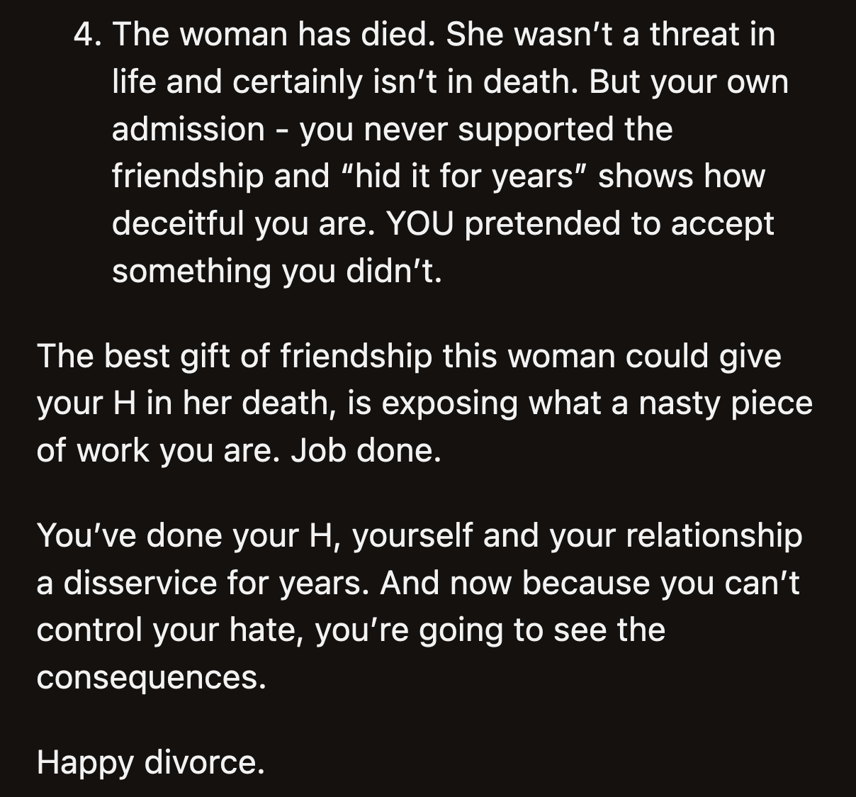 She has to make sure her next partner doesn't have anyone in his life.