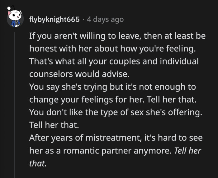 However, if he isn't ready to divorce his wife, it's time for them to be upfront with each other about the real status of their relationship