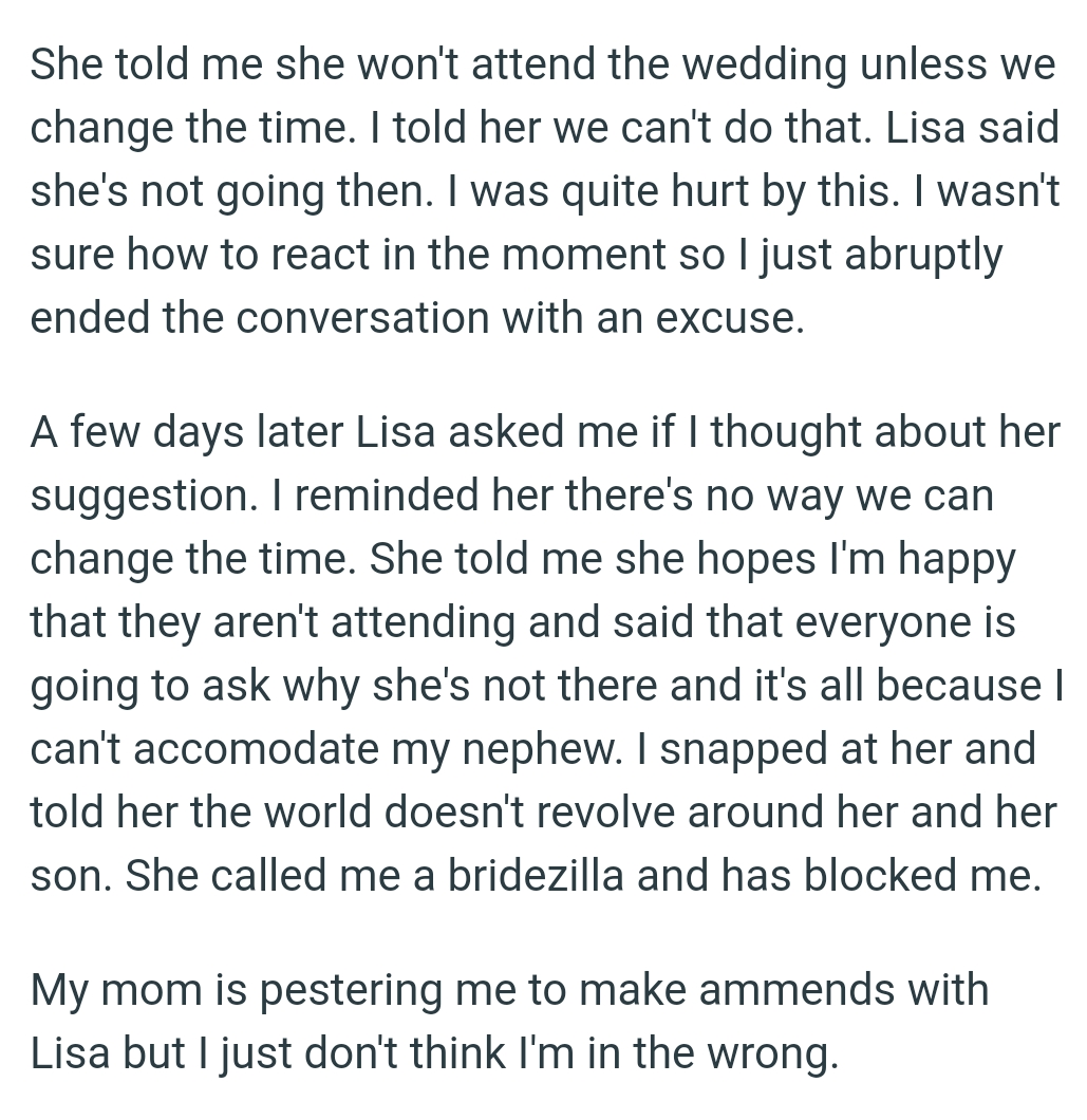 OP snapped at her and told her the world doesn't revolve around her and her son