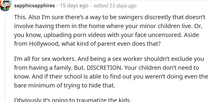 Most swingers are usually quite discreet. The girlfriend's parents obviously weren't really interested in keeping their activities secret, and it really hurt their kids.