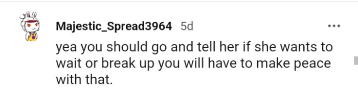 You will have to make peace with that