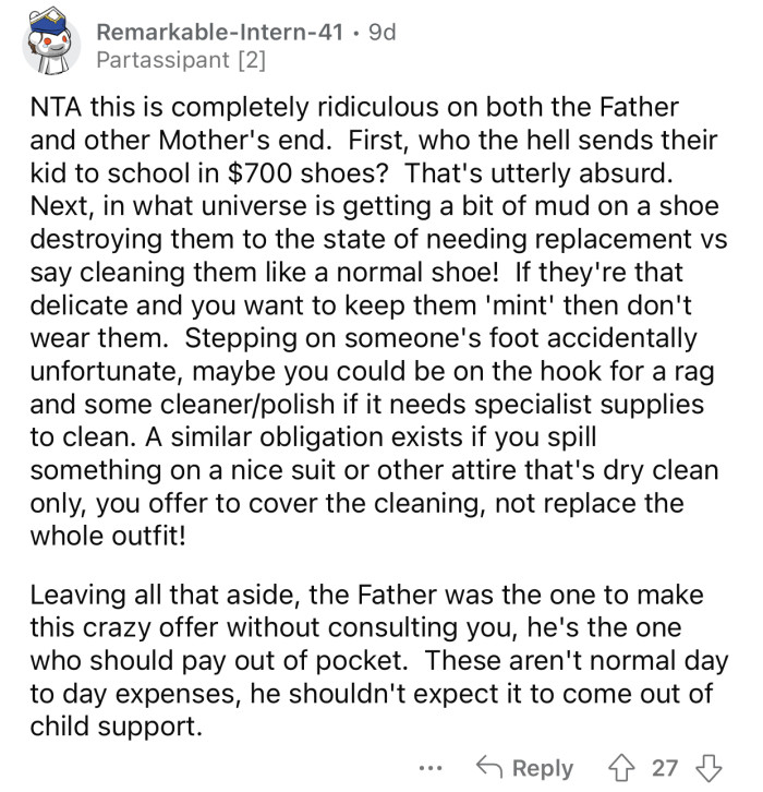 Expecting that cost to come out of child support is absolutely ridiculous.