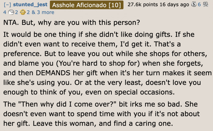 A number of redditors believe that the girlfriend is self-centered.