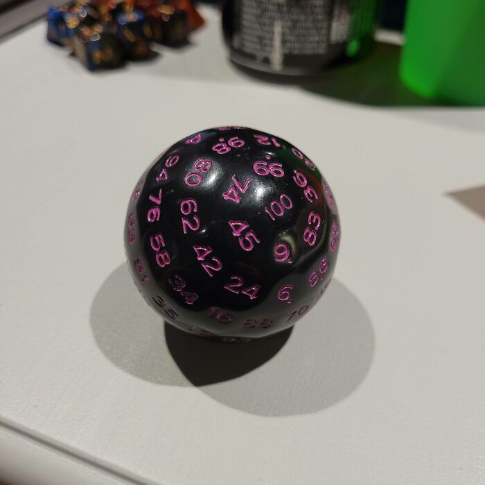 "A Friend Brought A 100-Sided Dice During Our D&D Session"