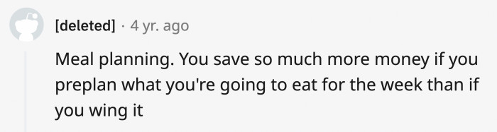12. You’ll also avoid skipping meals if you know there’s already one waiting for you.