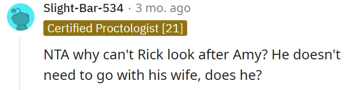 Rick can stay at home and watch his stepdaughter