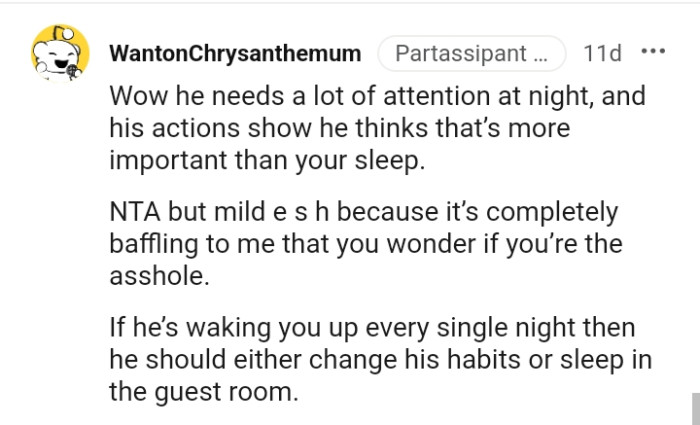 Someone needs a lot of attention at night