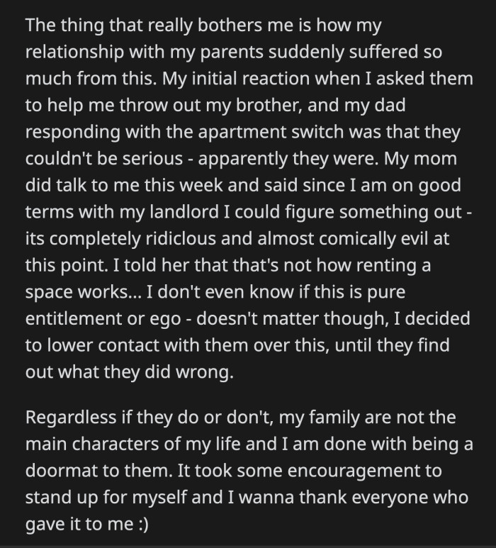 These recent events opened OP's eyes and she decided to limit her contact with her parents until they realize how badly they treated her