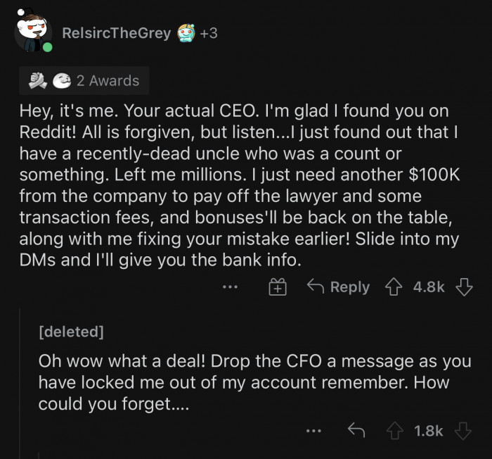 This is obviously the real CEO, unlike the person that scammed OP.