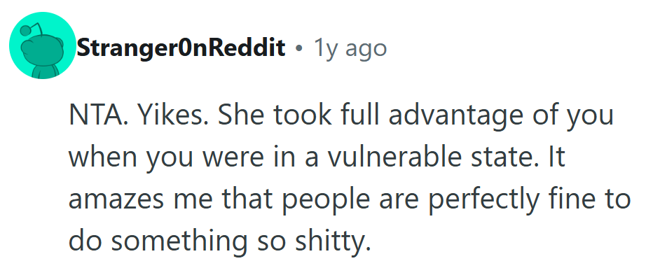 It’s hard to fathom how easily some people exploit kindness when they see vulnerability.