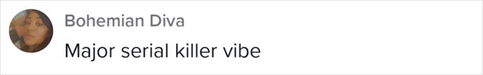Serial killer vibes