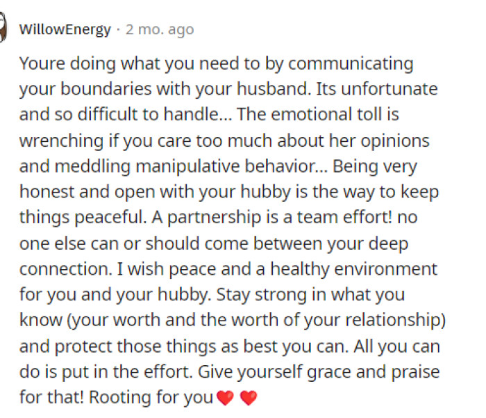 It's an unfortunate situation, and hopefully, her husband steps up and addresses her behavior.