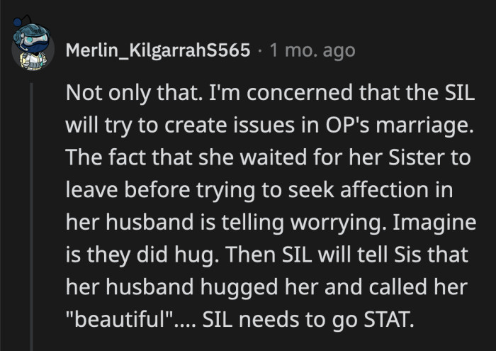 If OP doesn't nip this in the bud, his SIL will prove to be a bigger headache in the future.