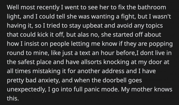 She went off on OP's want of people informing her first before dropping by her place