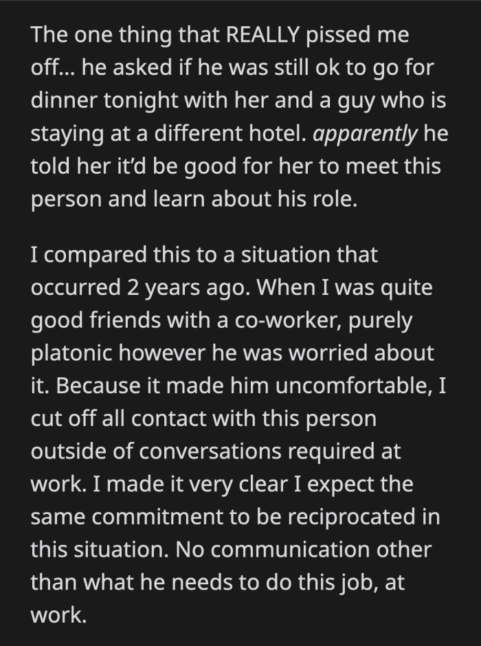 Boundaries go both ways. If OP is uncomfortable with her boyfriend's friendship with this new coworker, he should respect that and make appropriate changes.