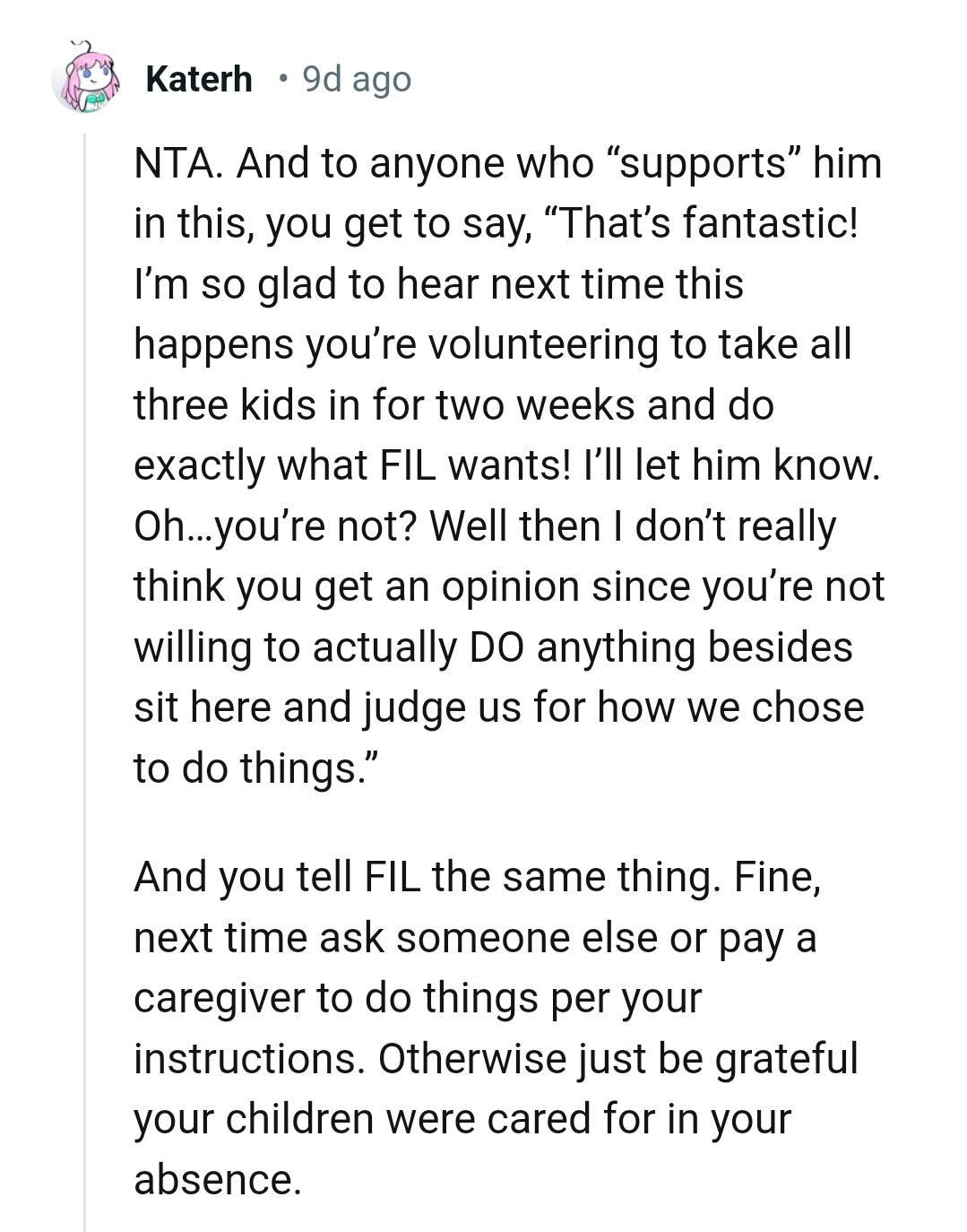 You Don't Judge How We Get to Do Things