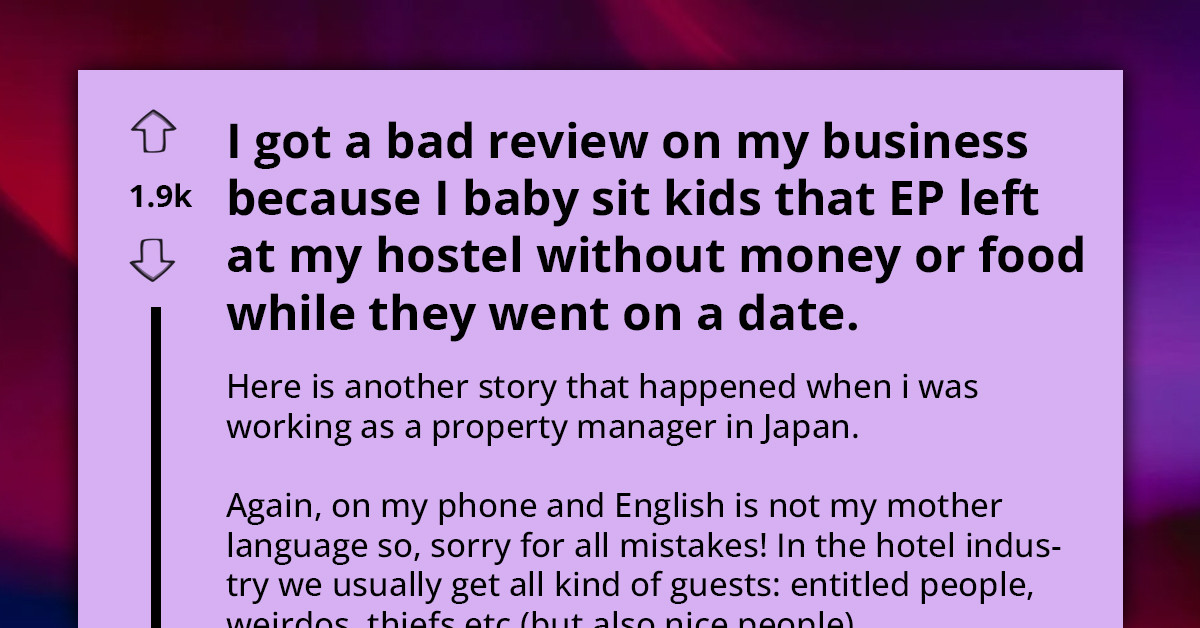 Entitled Parents Slam Hotel Manager With Unjust Rating For Speaking Up About Babysitting And Feeding Their Abandoned Kids On Hotel’s Tab