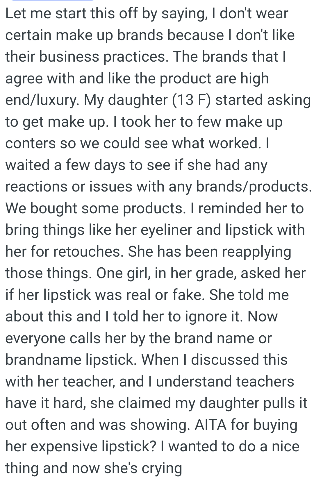 OP reminded her daughter to bring things like her eyeliner and lipstick with her for touch-ups
