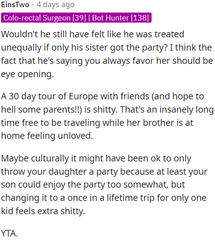 OP seems to favor his daughter, and that should make him think.