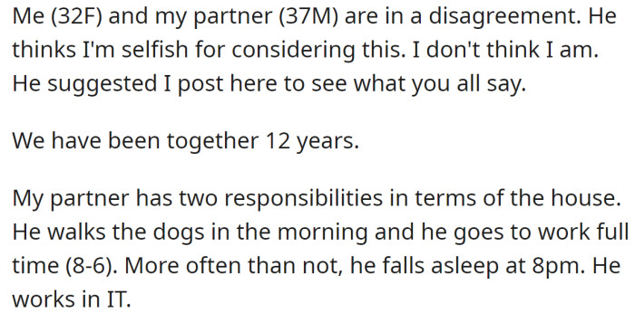 The OP explained that they decided together to seek the opinions of others: