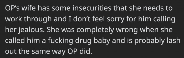 So his wife comparing her growth with his might be triggering