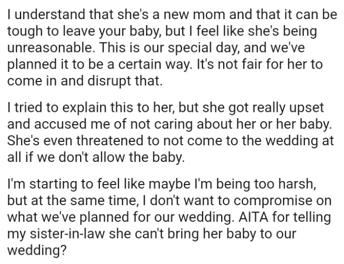 OP tried to explain but SIL got really upset and accused her of not caring about her or her baby